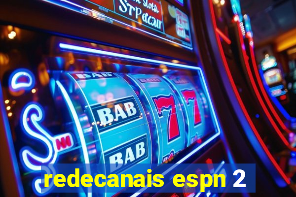 redecanais espn 2